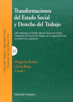 Transformaciones estado social y derecho del trabajo