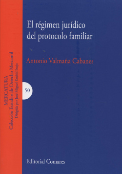 Régimen jurídico del protocolo familiar