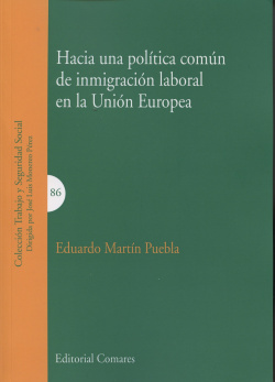 Hacia una política común de inmigración laboral en la Union Europea