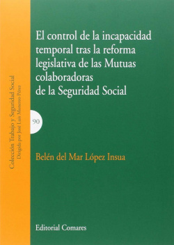 Control incapacidad temporal tras la reforma de las mutuas Seguridad Social