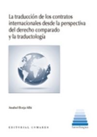 La traducción de los contratos internacionales desde la perspectiva del derecho comparado y la traductología