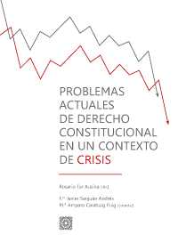 Problemas actuales derecho contstitucional contexto crisis