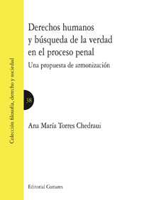 Derechos humanos y busqueda verdad en proceso penal