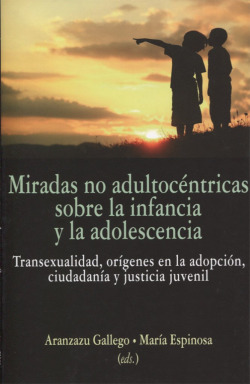 Miradas adultocentricas sobre infancia y adolescencia