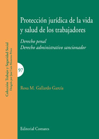 Protección jurídica de vida y salud trabajadores