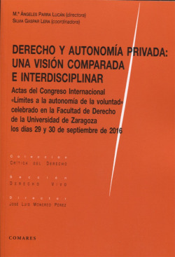 Derecho y autonomía privada: una visión comparada interdisciplinar