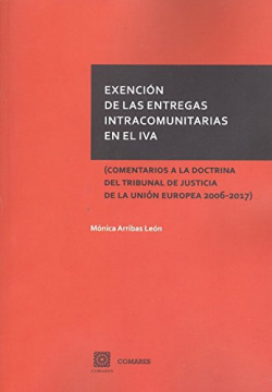 EXENCIÓN DE LAS ENTREGAS INTRACOMUNITARIAS EN EL IVA