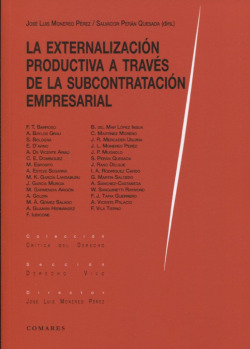 LA EXTERNALIZACIÓN PRODUCTIVA A TRAVÈS SUBCONTRATACIÓN EMPRESARIAL
