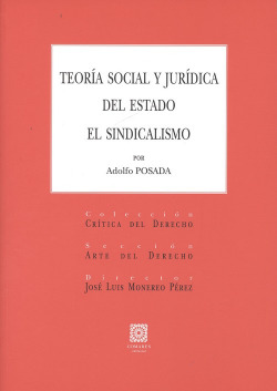 TEORÍA SOCIAL Y JURÍDICA DEL ESTADO EL SINDICALISMO