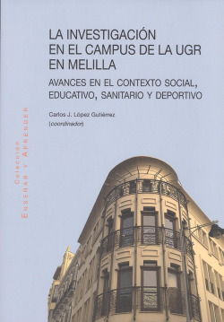 INVESTIGACIÓN EN EL CAMPUS DE LA UGR EN MELILLA
