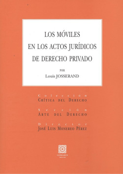 LOS MÓVILES EN LOS ACTOS JURÍDICOS DE DERECHO PRIVADO