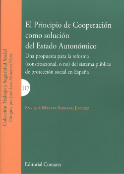 El PRINCIPIO DE COOPERACIÓN COMO SOLUCIÓN DEL ESTADO AUTONÓMICO