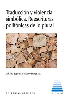 TRADUCCION Y VIOLENCIA SIMBOLICA REESTRUCTURAS POLIFONICAS
