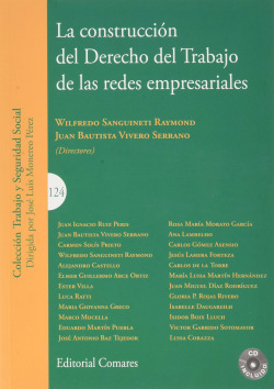 LA CONSTRUCCIÓN DEL DERECHO DEL TRABAJO DE LAS REDES EMPRESARIALES