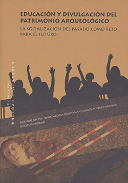 Educación y divulgación del patrimonio arqueológico