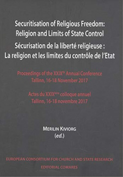 Securitisation of Religious Freedom: Religion and Limits of State Control