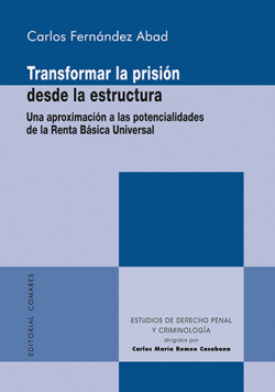 TRANSFORMAS LA PRISION DESDE LA ESTRUCTURA UNA APROXIMACION