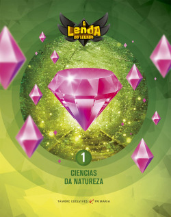 CIENCIAS NATUREZA 1ºPRIMARIA A LENDA DO LEGADO