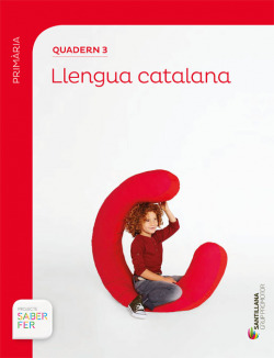 Quadern llengua 3 1r.primaria. Saber fer