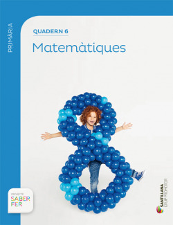 Quadern matemàtiques 6 2n.primaria. Saber fer