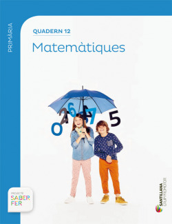 Quadern matemàtiques 12 4t.primaria. Saber fer