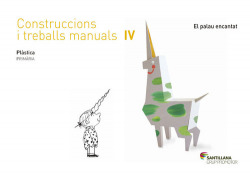 Constr.Treballs Manuals Iv (4T.Prim).Quadern