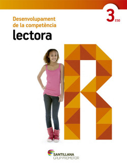 QUADERN 3 ESO DESENVOLUPAMENT DE LA COMPETENCIA LECTORA GRUP
