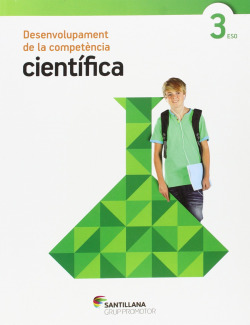 DESENVOLUPAMENT DE LA COMPETÈNCIA CIENTÍFICA 3ESO GRUP PROMOTOR