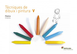 Tecn.Dibuix I Pintura V.(5E.Prim).Quadern