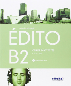 Edito B2. Exercices +cd