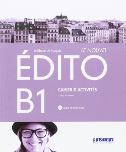 Le nouvel edito B1 exercices +cd