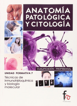 TÉCNICAS DE INMUNOHISTOQUÍMICA Y BIOLOGÍA MOLECULAR