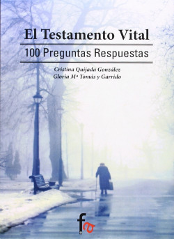 El testamento vital: 100 preguntas y respuestas