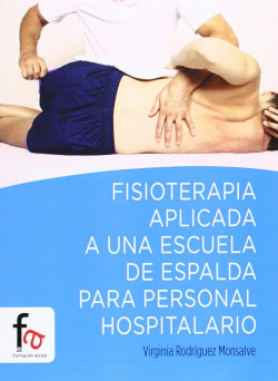 FISIOTERAPIA APLICADA A UNA ESCUELA DE ESPALDA PARA PERSONAL