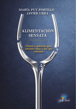 Alimentacion sensata:ciencia y nutricion entender