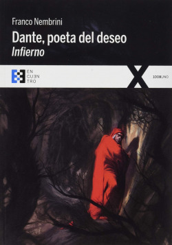 DANTE, POETA DEL DESEO INFIERNO