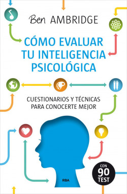 Cómo evaluar tu inteligencia psicológica