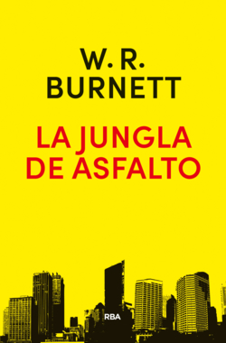 LA JUNGLA DE ASFALTO