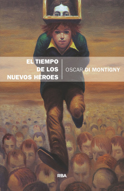 EL TIEMPO DE LOS NUEVOS HÈROES