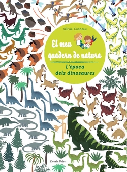 Dinosaures. El meu quadern de natura