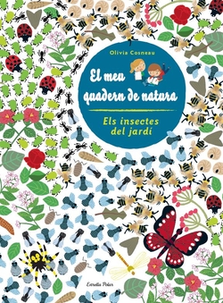 Insectes. El meu quadern de natura