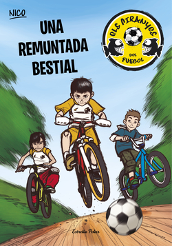 Una remuntada bestial
