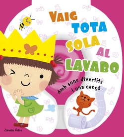 Vaig tota sola al lavabo