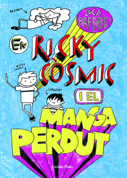 Ricky Còsmic i el manga perdut