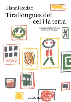Tirallongues del cel i la terra
