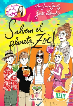 Salvem el planeta, Zoe!