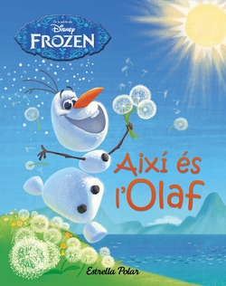Frozen. Així és l'Olaf