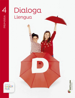 LENGUA DIALOGA 4 PRIMARIA SABER FER