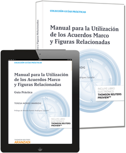 Manual para la utilización de los acuerdos marco y figuras relacionadas (Papel + e-book)