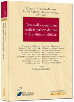 Desarrollo sostenible: analisis jurisprudencial y politicas